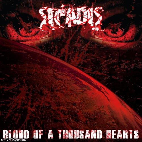 Sicadis - Blood Of A Thousand Hearts (2012)
